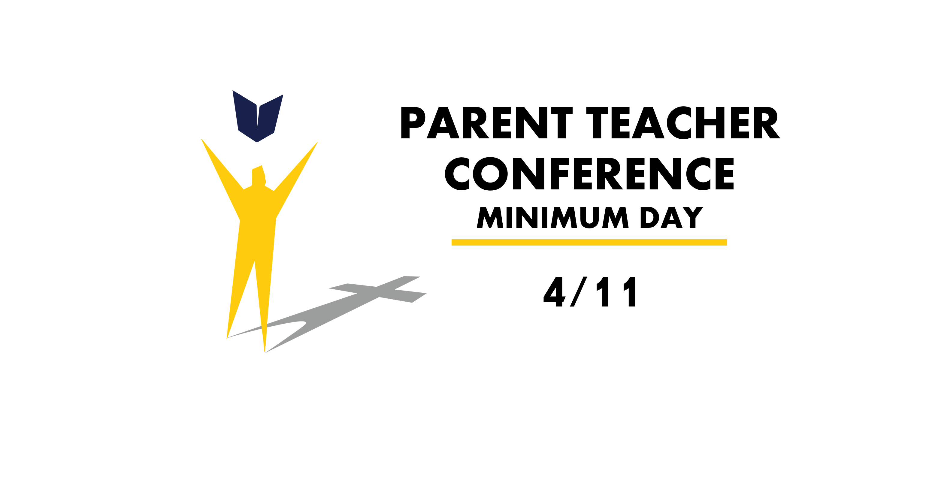 Parent Teacher Conference Min. Day